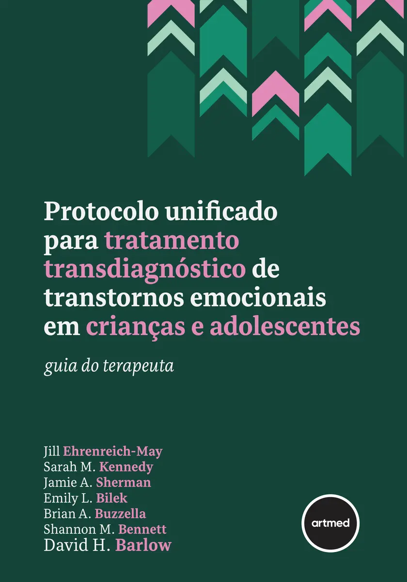 Capa do livro Protocolo Unificado para Tratamento Transdiagnóstico de Transtornos Emocionais em Crianças e Adolescentes.